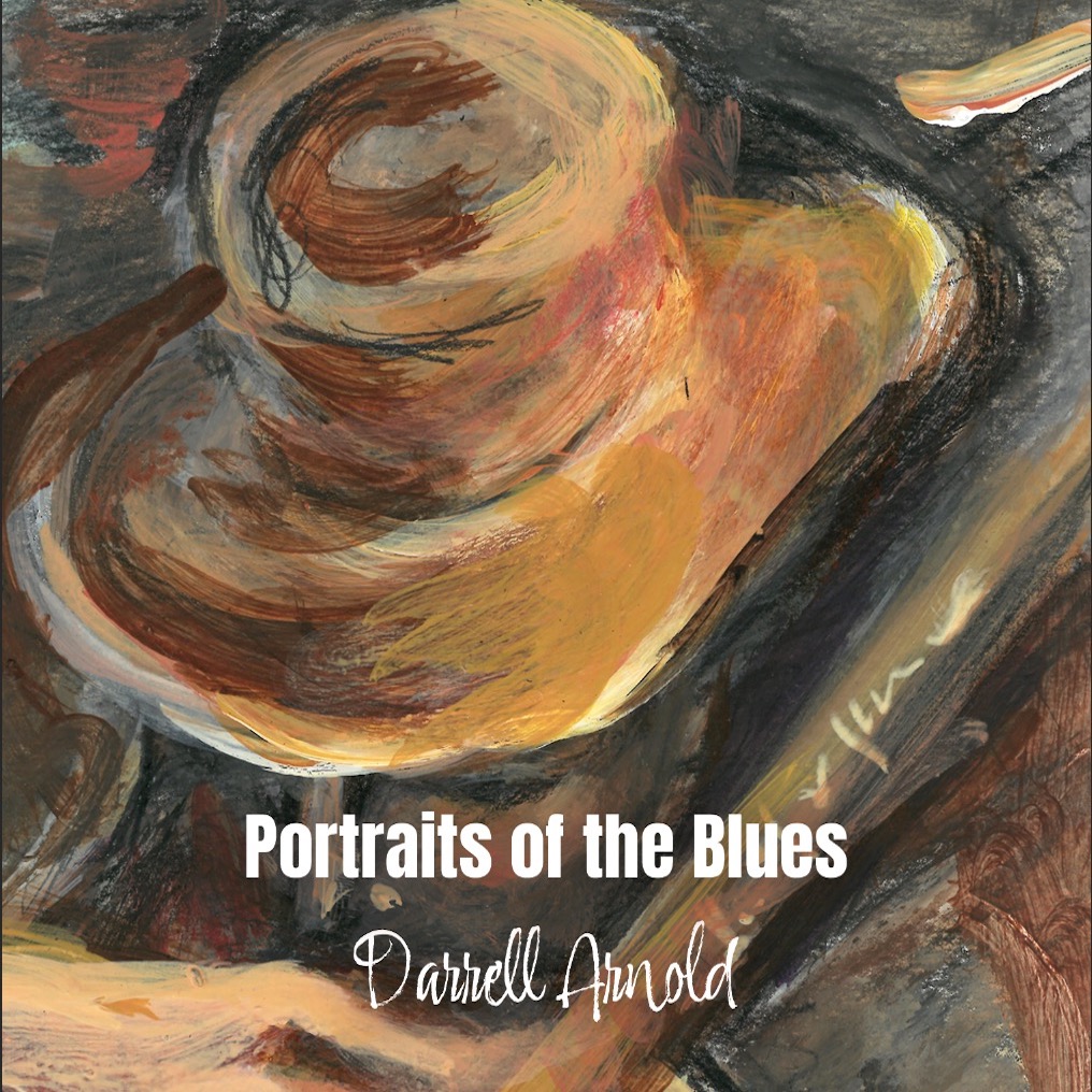Darrell Arnold - Portrait of the Blues