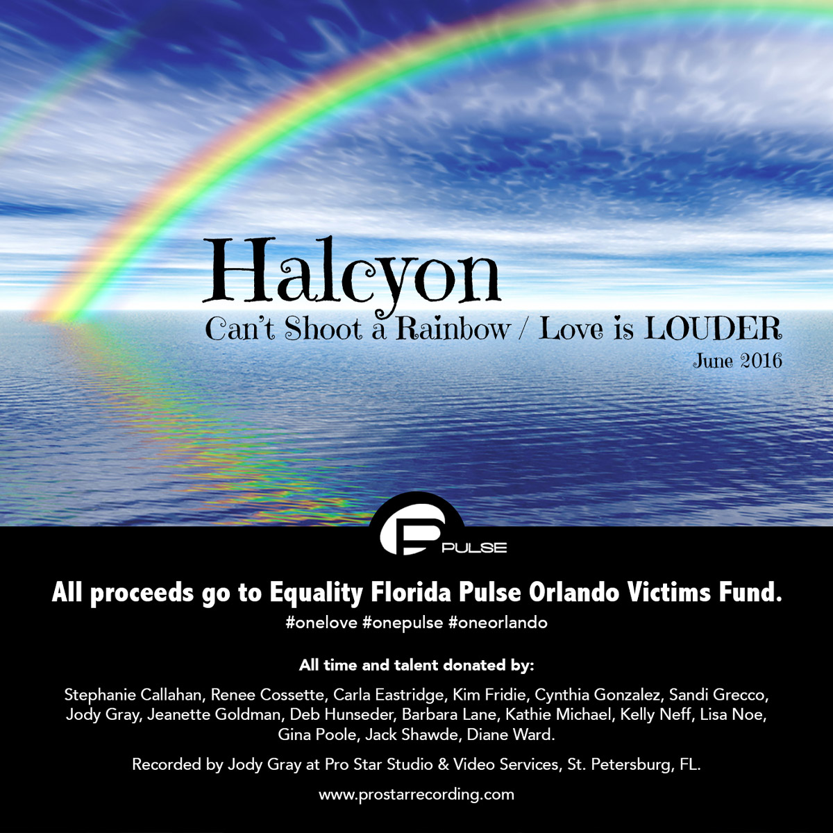Halcyon - Cant Shoot a Rainbow